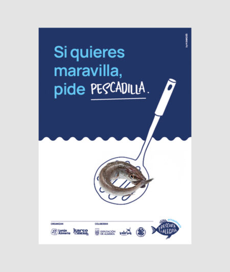 Cartel Pescadilla de la campaña Pide Almería realizada por Humad